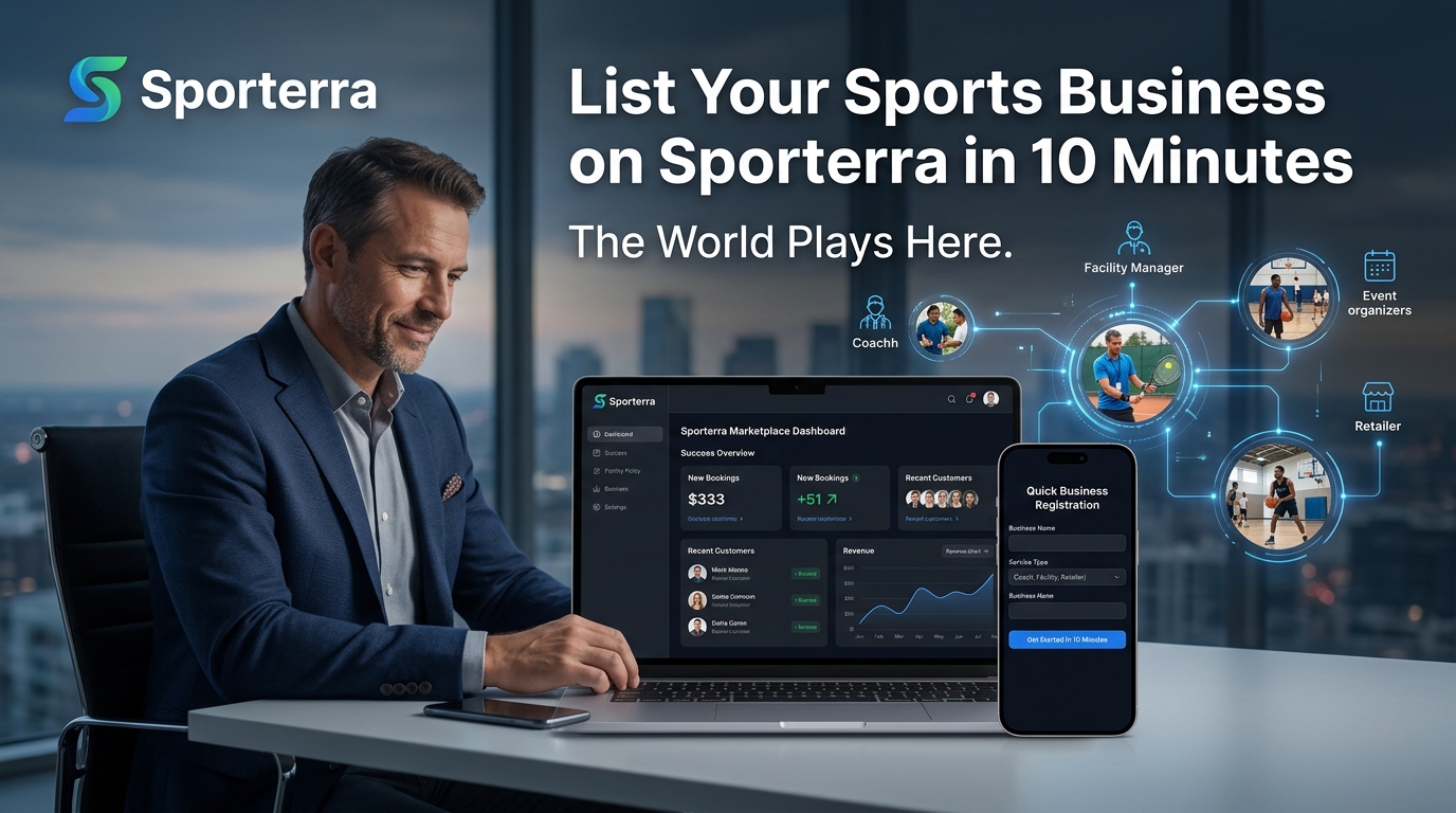 The World Plays Here — Introducing Sporterra, the Global Sports Marketplace